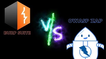 Burp Suite vs. OWASP ZAP - A Web Application Security