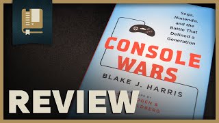 Console Wars Book Review - Gaming Historian