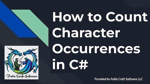 How to Count Character Occurrences in C#