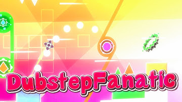 "DubstepFanatic" by Destriv [ALL COINS] | Geometry Dash Daily #1569