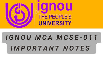 Ignou MCA MCSE-011 Important Notes