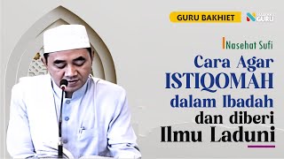 UNTUK YANG BERUSAHA AGAR BISA ISTIQOMAH DALAM KEBAIKAN