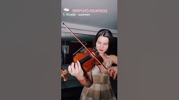 Overplayed violin pieces #shorts