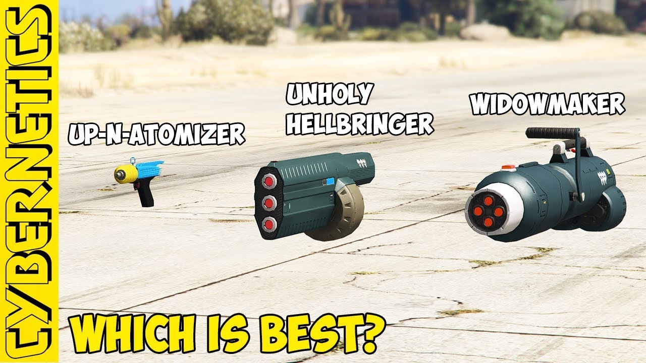 GTA 5 UP N ATOMIZER Vs UNHOLY HELLBRINGER Vs WIDOWMAKER YouTube 