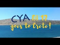 CYA Goes to Crete! FA17