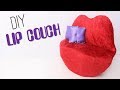 DIY: How to make a doll Lip couch