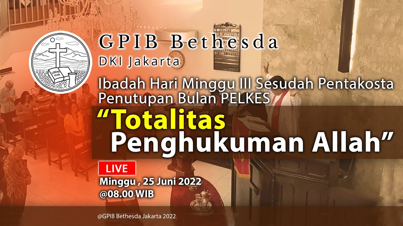 Ibadah Minggu III Sesudah Pentakosta - Penutupan Bulan Pelkes (26 Juni 2022)