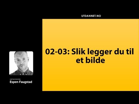 02-03: Slik legger du til et bilde | Adobe InDesign | Utdannet.no