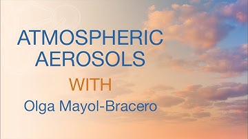 Science Thursdays: Atmospheric Aerosols with Olga Mayol-Bracero