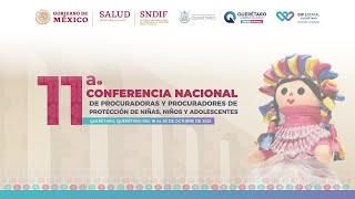 11ª Conferencia Nacional de Procuradores y Procuradoras de Protección de Niñas, Niños y Adolescentes