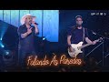 Edson & Hudson - Falando Às Paredes  [DVD Amor + Boteco 2019]