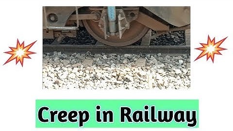 Creep in rails