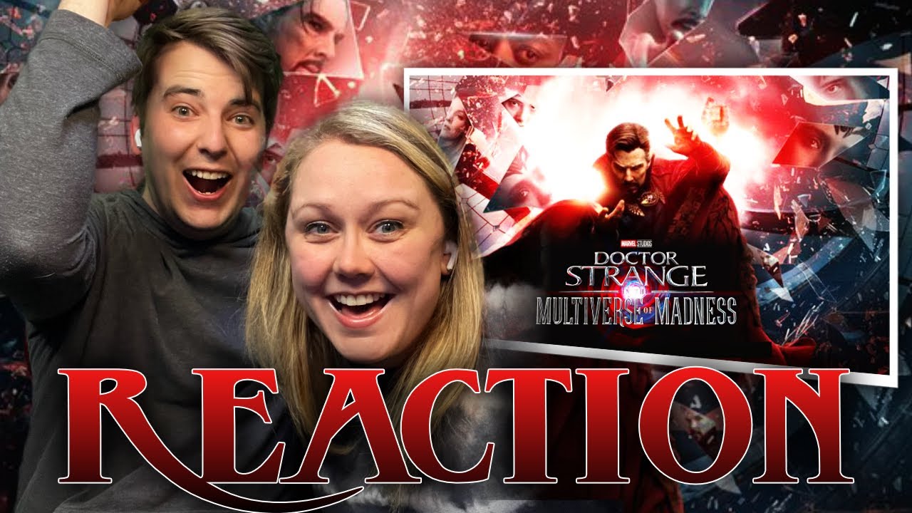 Doctor Strange in the Multiverse of Madness (2022) | Official Trailer REACTION!