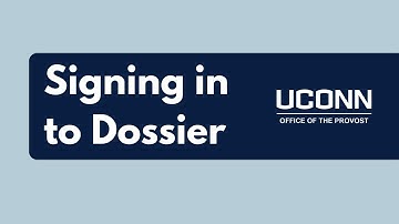 Signing in to Dossier (UConn Interfolio-RPT)