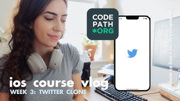 📲 iOS Course Vlog (Week 3) | Twitter Clone + How To Start Coding iOS Apps