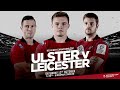 Ulster v Leicester Promo
