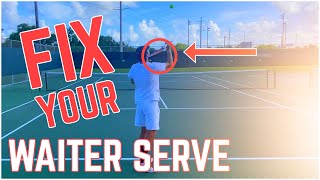 How to Fix the Waiter Tennis Serve