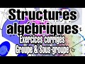 Structures algbriques   exercices corrigs groupe  sousgroupe 4