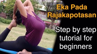 EKA PADA RAJAKAPOTASAN | ONE LEGGED KING PIGEON POSE  TUTORIAL FOR BEGINNERS BY YOGA WITH SHAHEEDA