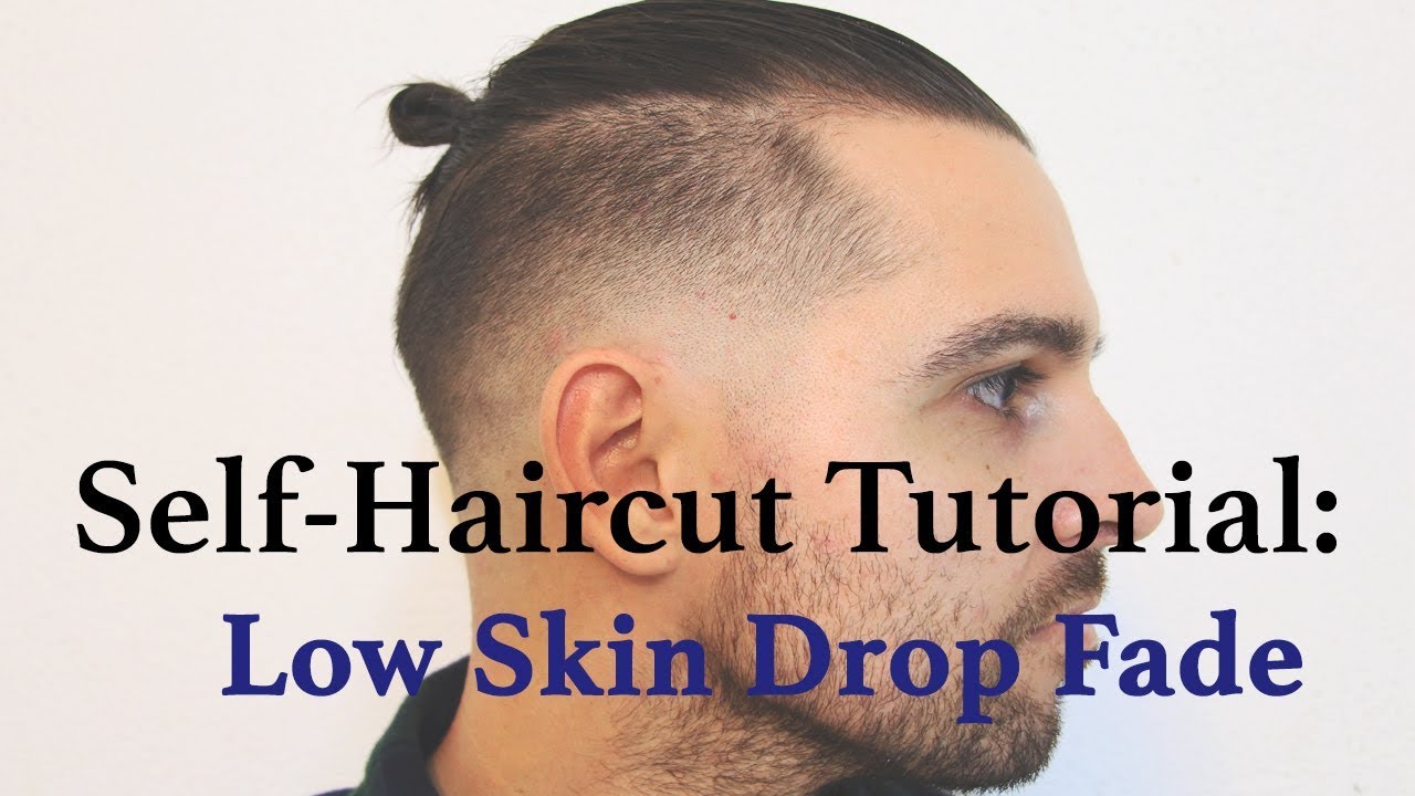 Diy Low Skin Fade Tutorial How To Cut Your Own Hair Youtube