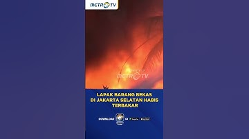 Puluhan Lapak Barang Bekas Di Jakarta Selatan Terbakar #shorts