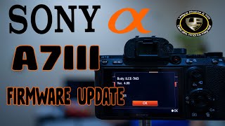 HOW TO UPDATE SONY A7III FIRMWARE TO 4.00