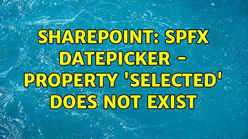 Sharepoint: SPFX DatePicker - Property 