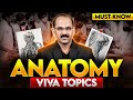 Anatomy Viva Must Know Topics | Upper Limb, Lower Limb, Thorax &amp; Neuroanatomy | MBBS 1st Year