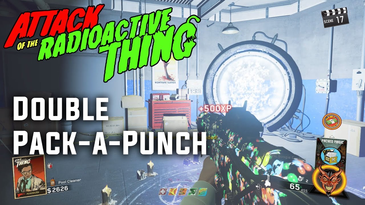 Double PackaPunch Guide Attack of the Radioactive Thing (Read Desc