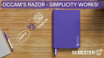 Occam’s Razor - Simplicity Works! 