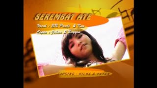 Dangdut Sasak - Serembat Ate