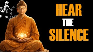 (NO ADS) “The Quieter You Become, the More You Can Hear.” | Buddhism Lessons For Stillness
