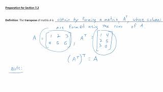 Video 7.1.6:  The Transpose of a Matrix and the Dot Product as Matrix Multiplication