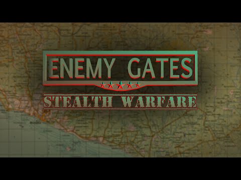 Enemy Gates Stealth War