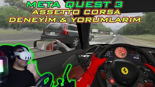 Meta Quest 3 Assetto Corsa Deneyim ve Yorumlarım screenshot 5