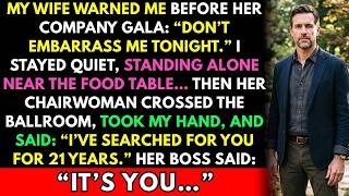 My Wife Said I'd Embarrass Her — Until Her Boss Said ＂I've Searched for You 21 Years＂