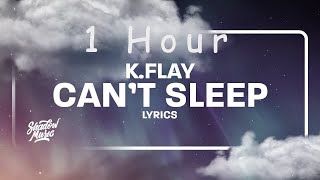 KFlay - Can't Sleep The Suicide Squad Soundtrack (lyrics) | 1 HOUR