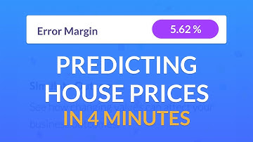 Predicting House Prices - In 4 minutes