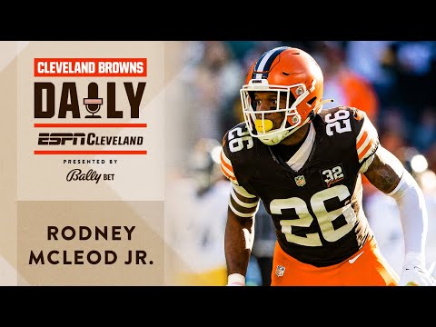 Browns S Rodney McLeod Jr. Joins the Show | Cleveland Browns Daily