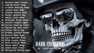 Dark Americana Playlist || Southern Gothic Vibes for the Lost and Unbothered
