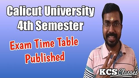 Calicut University 4th Semester Exam Time Table Published
