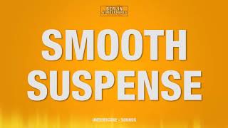 Smooth Suspense - SOUND EFFECT screenshot 5