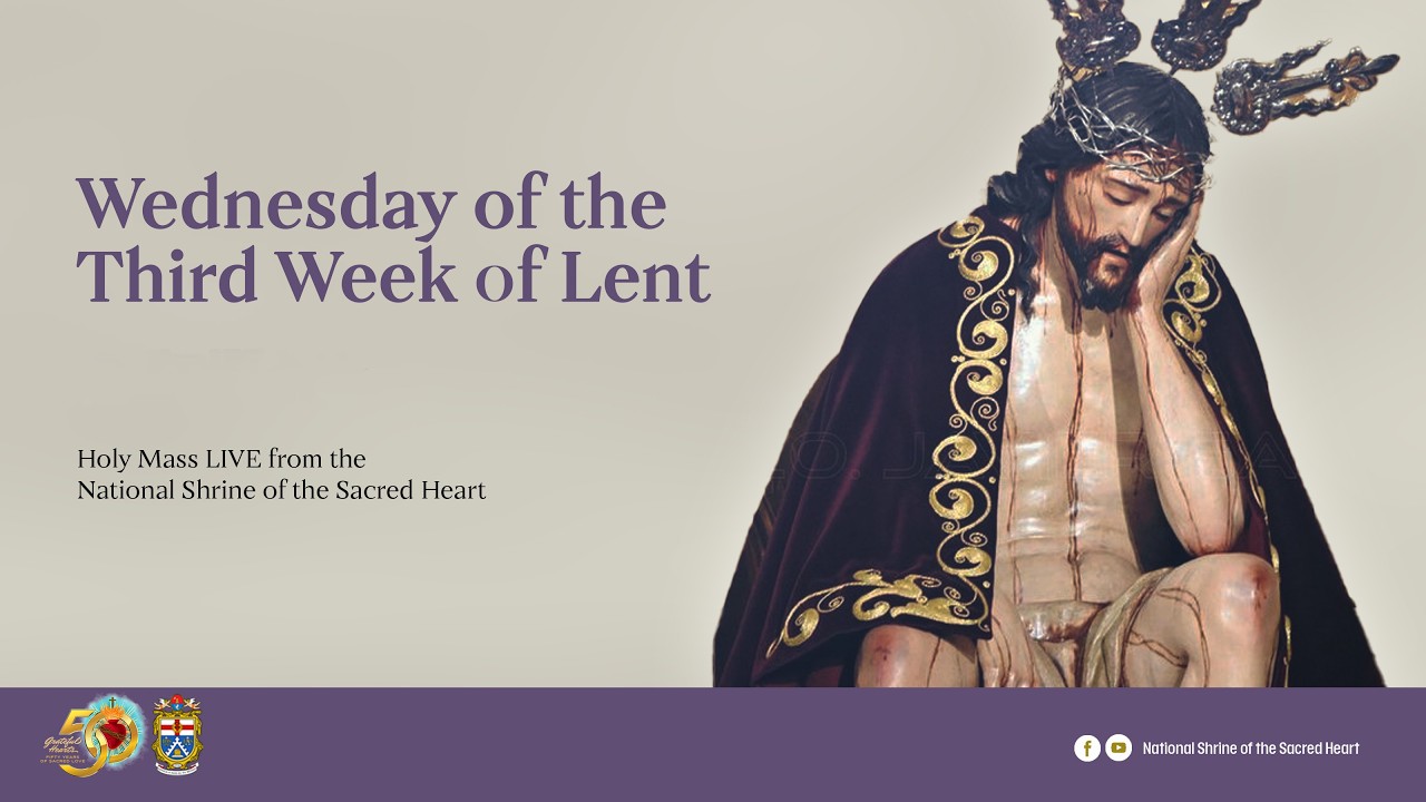 NSSH Daily Mass (Wednesday, March 11, 2026)