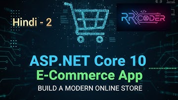 ASP.NET Core 10 E-Commerce App Part-2 (Hindi Tutorial) | RRCoder #rrcoder | Ravi Rajput 