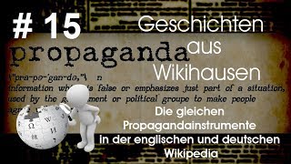 The same propaganda on Wikipedia - in German & English | #15 Wikihausen