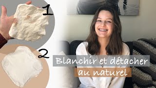 3 TRUCS POUR BLANCHIR ET DÉTACHER VOS VETEMENTS AU NATUREL