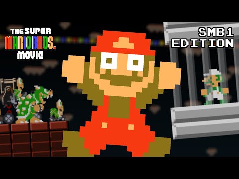 The Super Mario Bros. Movie: SMB1 Edition