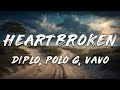 Diplo - Heartbroken (VAVO Remix)   [ Lyrics ]  ft. Jessie Murph, Polo G