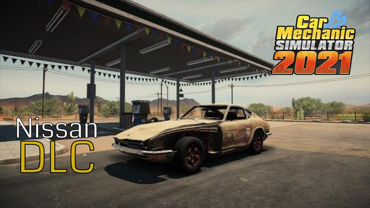 Car Mechanic Simulator 2021: 1969 Nissan Fairlady Z Restoration | Nissan DLC
