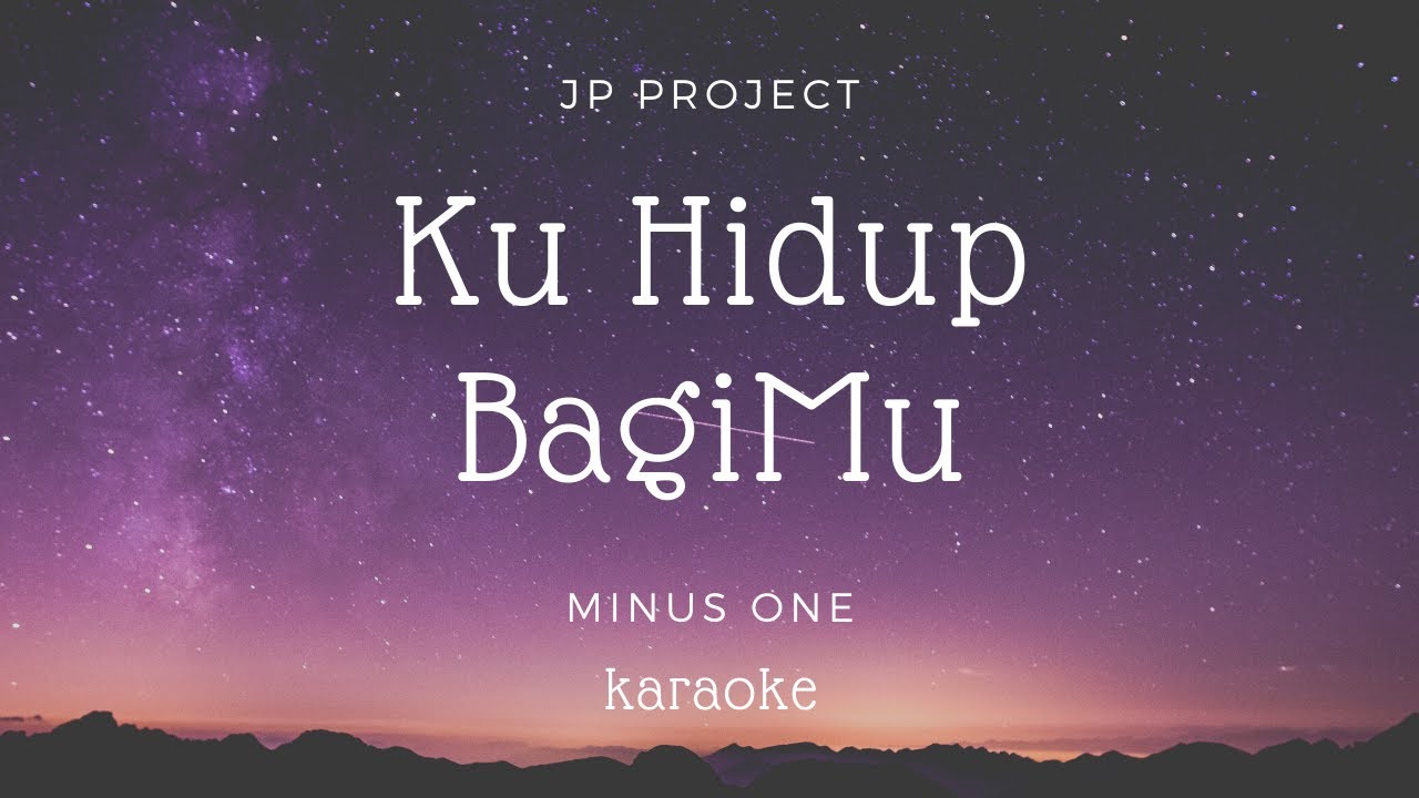 Ku Hidup BagiMu - Sari Simorangkir | Lirik | Karaoke | Minus one | Backingtrack | lirik